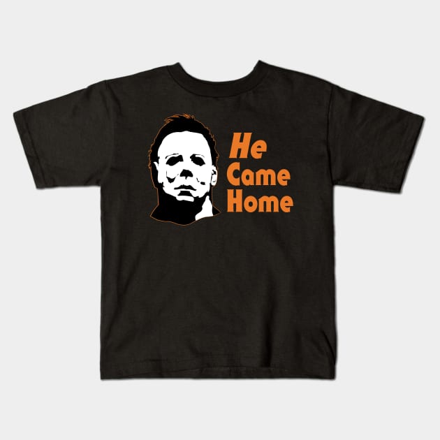 He Came Home Kids T-Shirt by Laughing Crow